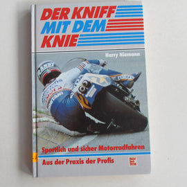 Motorrad Buch Der Kniff mit dem Knie