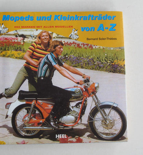 Motorrad Buch Mopeds und Kleinkrafträder von A-Z