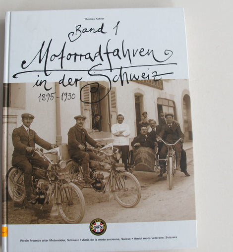 Motorrad Buch Band 1 Motorradfahren in der Schweiz
