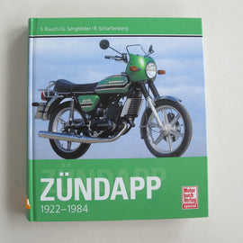 Motorrad Buch Zündapp 1922 - 1984