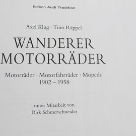 Motorrad Buch Wanderer Motorräder 1902 - 1958