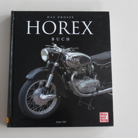 Motorrad Buch Horex Geschichte 1923 - 1960